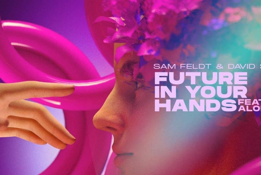 Sam Feldt vient de sortir "Future In Your Hands" avec Ale Blacc et David Solomon