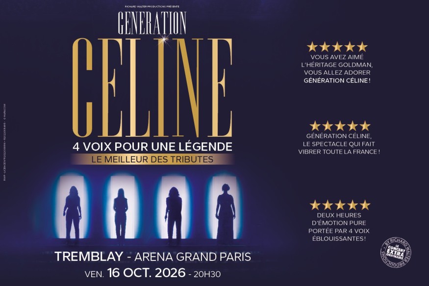 Jeux Concours | G ONE - Gagne tes places pour Génération Céline : 4 voix pour une Légende…