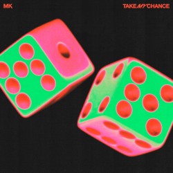 MK - Take My Chance