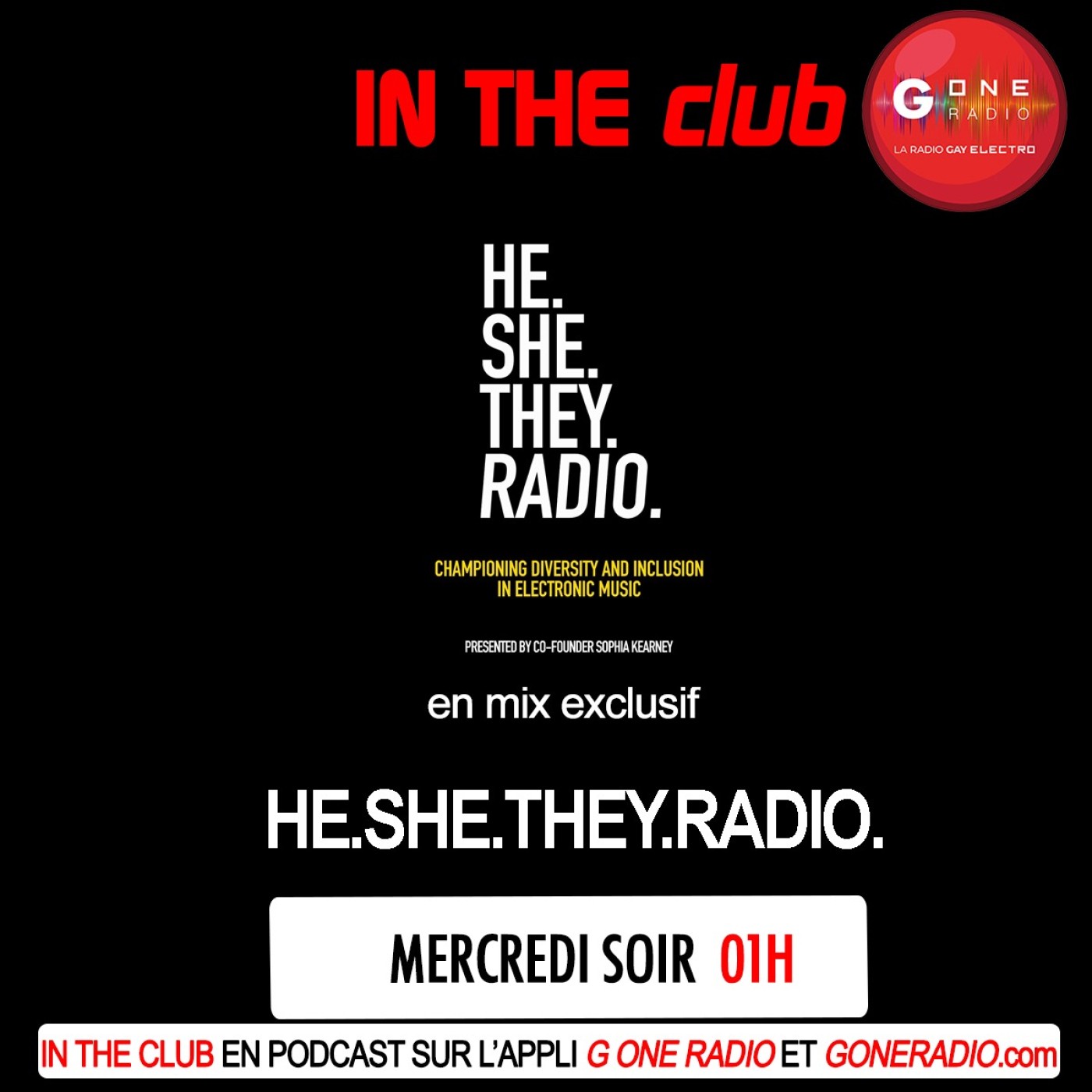 InTheClub G One : He.She.They. Radio episode artwork
