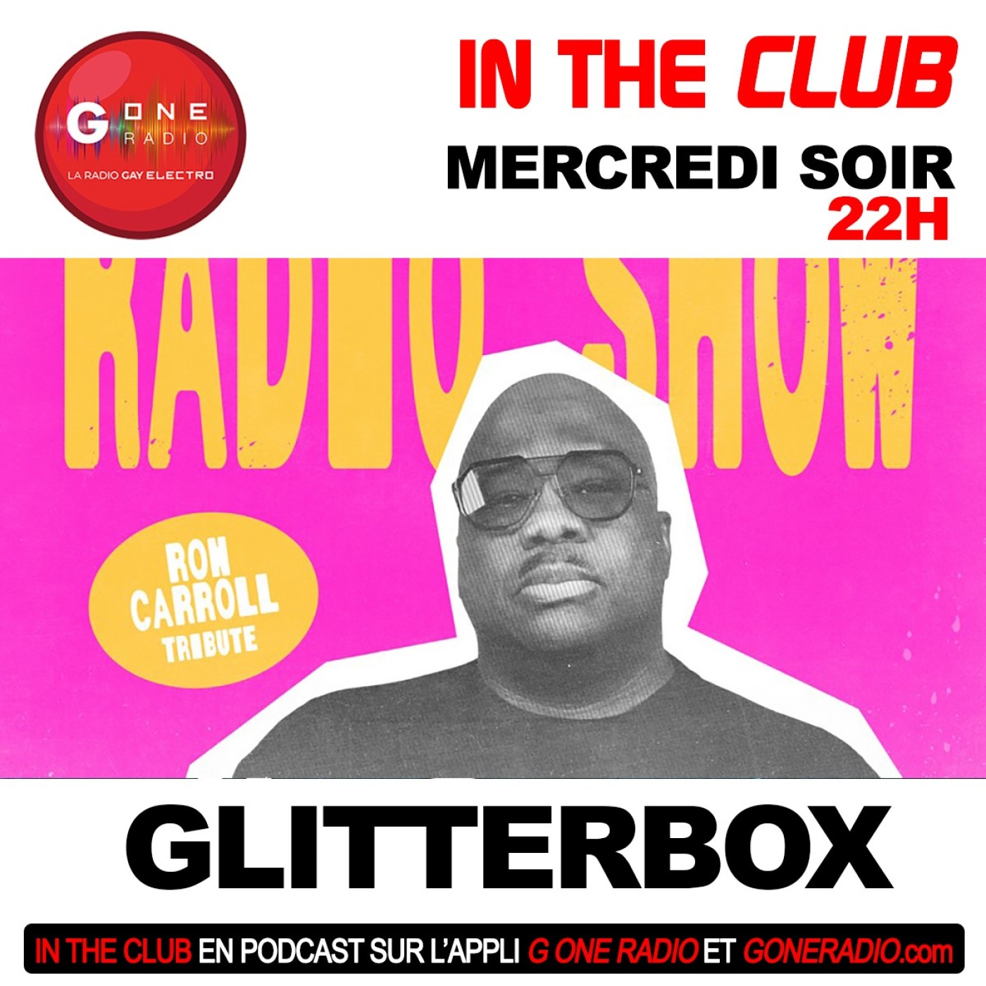 InTheClub G One invite : Glitterbox Ron Carroll Tribute episode artwork