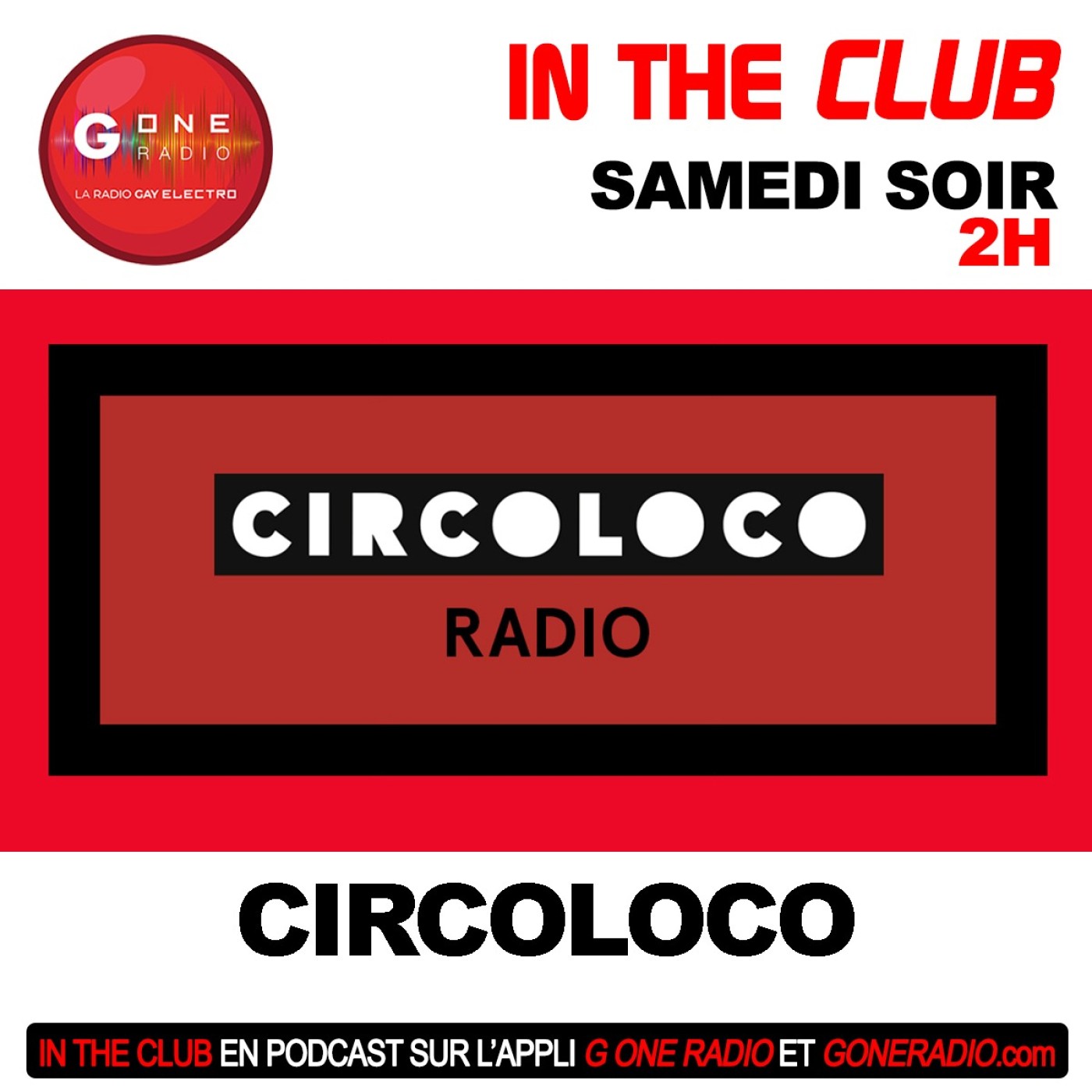 InTheClub G One : Circoloco episode artwork